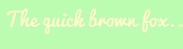 Image with Font Color FBFFC8 and Background Color BBFCB0